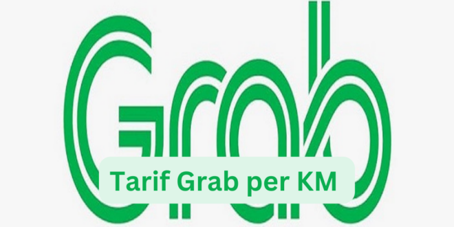 Tarif Grab per KM